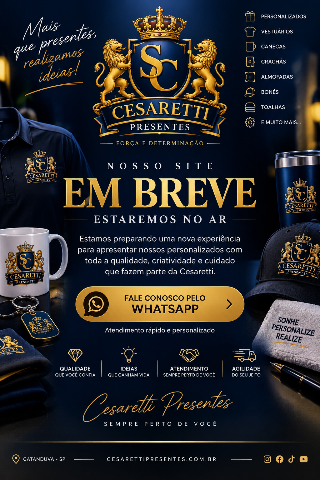 Cesaretti Presentes. Nosso site estará no ar em breve.